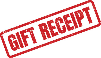 Grunge rubber stamp mark with GIFT RECEIPT text inside a rectangular frame, symbolizing proof of purchase