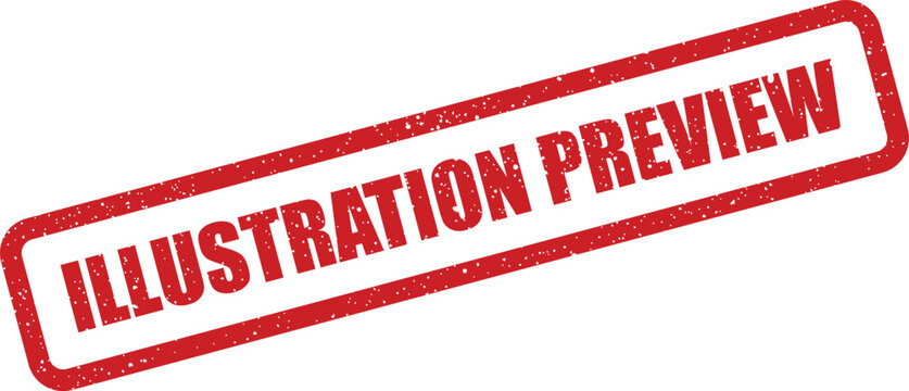 Grungy red rubber stamp showing ILLUSTRATION PREVIEW text, perfect for indicating an example or sample visual