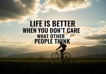 Inspirational quote about confidence and freedom with cyclist in nature