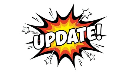 Comic book style explosion burst with UPDATE text in bold letters. Colorful pop art design with stars and dynamic lines on white background for announcements.