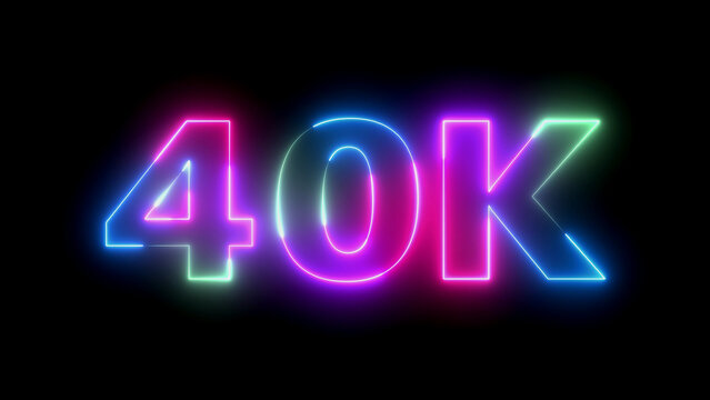 40k neon glowing numbers