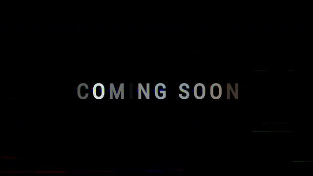 animated text coming soon glitch ,green text on black background, for mysterious advertisements, promoting upcoming products or events. 4K video.