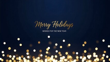 Naklejka premium Festive Merry Holidays Wishes for the New Year with Golden Bokeh Lights