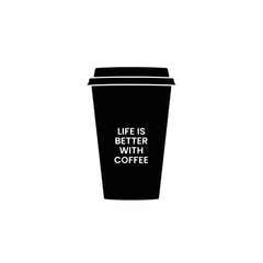 Black Coffee Cup with Inspirational Quote.