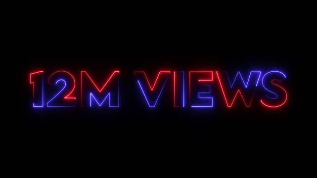 neon glowing red 12m one million text number animation, social media views counter -12m views 12M views text animation, 12m number 4k video animation 12M text animation on black background.
