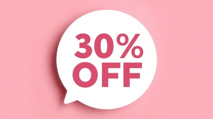 A cheerful white circular bubble displays bold text announcing a 30 percent discount against a soft pink backdrop. This vibrant visual effectively catches the eye, tempting shoppers to indulge