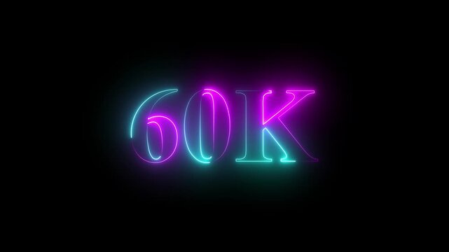 Glowing neon 60k text font effect, 60k followers, Thank You, social sites post. Thank you followers congratulation.