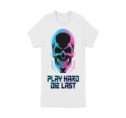 Play hard die last t-shirt with skull design