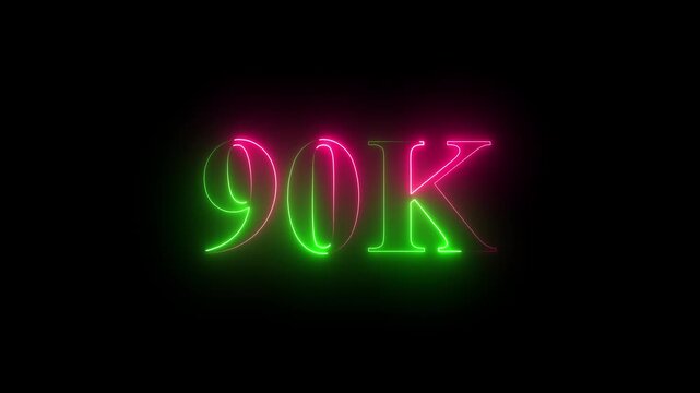 Glowing neon 90k text font effect, 90k followers, Thank You, social sites post. Thank you followers congratulation.