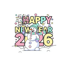 Obraz premium A cheerful snowman celebrates the arrival of the New Year 2026 with a firecracker and confetti.