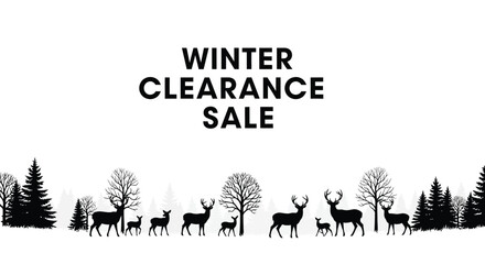 Black and white winter clearance sale banner featuring a forest silhouette with deer
