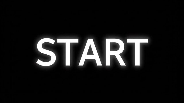 The Beginning's Promise Text Animation : The word START boldly illuminates against a dark canvas, signifying initiation, potential, and the excitement of a new journey. 