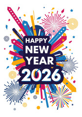Happy new year 2026 abstract fireworks explosion colorful graphic design