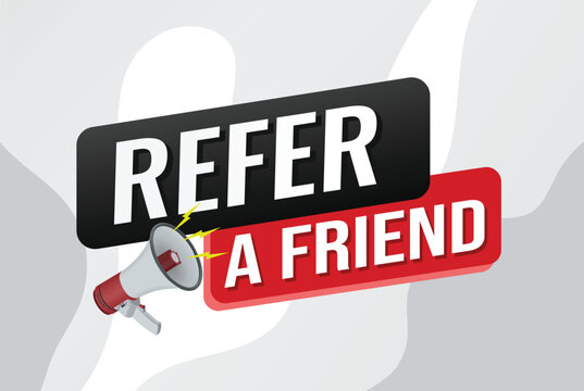 refer a friend referral program plan page poster banner mega phone graphic design icon logo sign symbol social media website coupon

