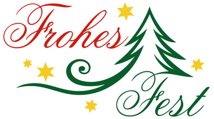 Obraz premium Frohes Fest German Christmas Lettering with Fir Tree and Stars — Holiday Typography Greeting