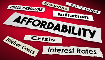 Affordability Prices Costs Rising News Headlines Inflation Customers Cant Afford to Buy 3d Illustration