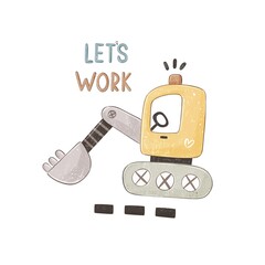 cartoon bulldozer, hand drawing lettering. Colorful illustration, flat style. fruit themed. hand drawing. baby design for cards, poster decoration, t-shirt print