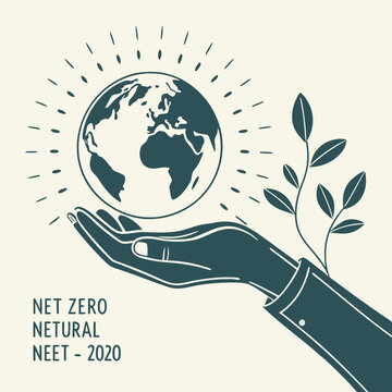 Hand holding Earth with plant Net Zero Natural NEET 2020.