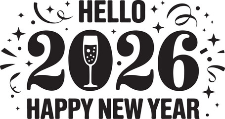 Hello 2026 happy new year greeting with champagne glasses and festive elements © Masud