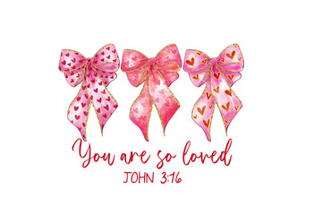 Pink Coquette Bows with Bible Verse John 3:16 Christian Valentine Sublimation Design