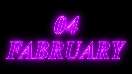 Glowing neon 04 february date text animation on black background. Neon february 04 Calendar Date Animation