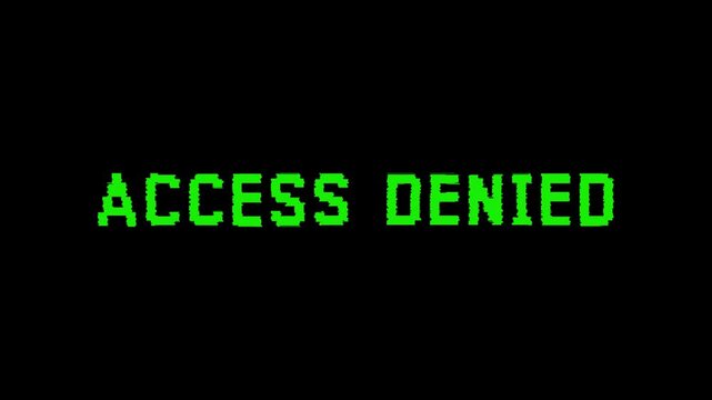 8-bit pixel art neon green access denied glitch text on black background. looped animation 4k 30fps