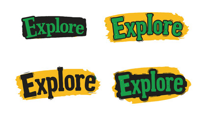 Four stylized "Explore" text graphics on white background.