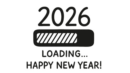 The year 2026 is loading and the new year is coming.