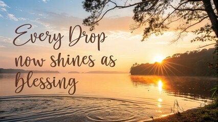 Sunrise over calm water with golden light and inspiring quote