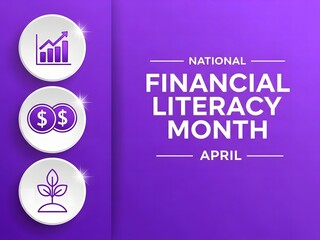National Financial Literacy Month Banner &ndash; Money Management, Savings and Investment Concept