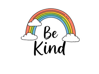 A rainbow with the words BE KIND written below it