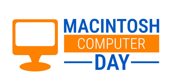 Macintosh Computer Day background, banner, card or poster design template is observed every year during January, to raise awareness about the mission. Vector illustration.