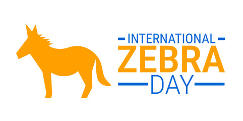 International Zebra Day background, banner, card or poster design template is observed every year during January, to raise awareness about the mission. Vector illustration.