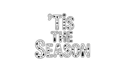 Tis the season festive holiday message with decorations