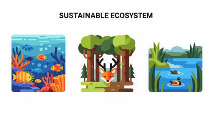Vibrant flat illustrations of diverse ecosystems coral reef, forest with deer, and tranquil wetland. Symbolizing ecological balance and nature's beauty