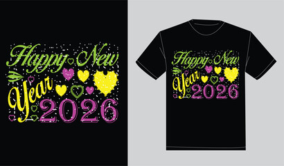 
Happy new year 2026 print ready typography t-shirt design

