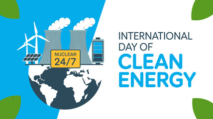 International day of clean energy concept with earth and renewable energy sources approximately one ninety characters