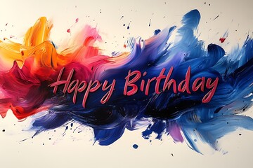 Vibrant abstract paint strokes with Happy Birthday text in pink background blue
