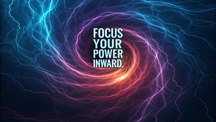 Abstract illustration of energy swirling inward with text