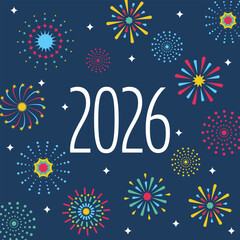 2026. Quadratische Neujahrskarte mit buntem Feuerwerk auf blauem Hintergrund.