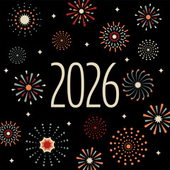 2026. Quadratische Neujahrskarte mit buntem Feuerwerk auf schwarzem Hintergrund.