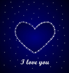 Valentine's Day card with a heart of stars against the night sky and the inscription "I love you"