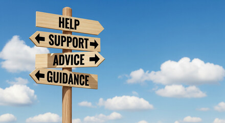 Obraz premium Wooden signpost with directions for help, support, advice, and guidance under a blue sky