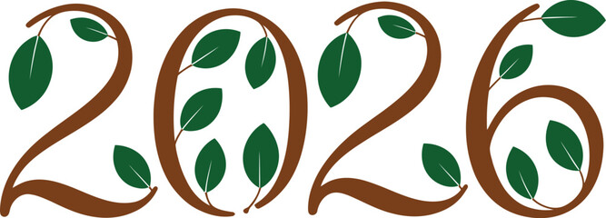 2026 numbers with brown branches and green leaves year
