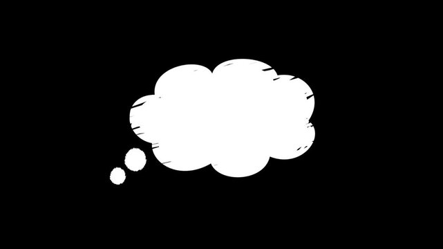 White comic style thought bubble with hand drawn ink texture thinking animation isolated on black background.