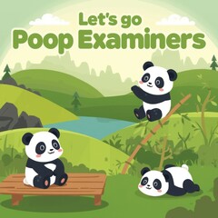 Let's go poop examiners