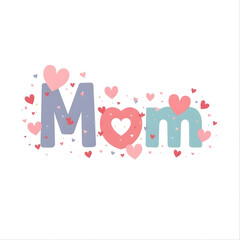 Creative design celebrating mom with colorful hearts and playful letters in soft pastel shades