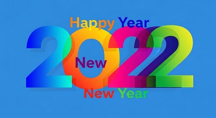 Happy new year 2022 colorful typography on bright blue background