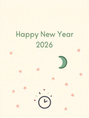 Happy new year 2026 gentle illustration with moon and clock