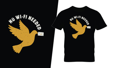 Retro dove carrying letter message with funny technology quote for t-shirt design
